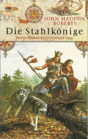 [Sturmlandsaga 04] • Die Stahlkönige